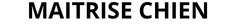 LOGO MAITRISE CHIEN